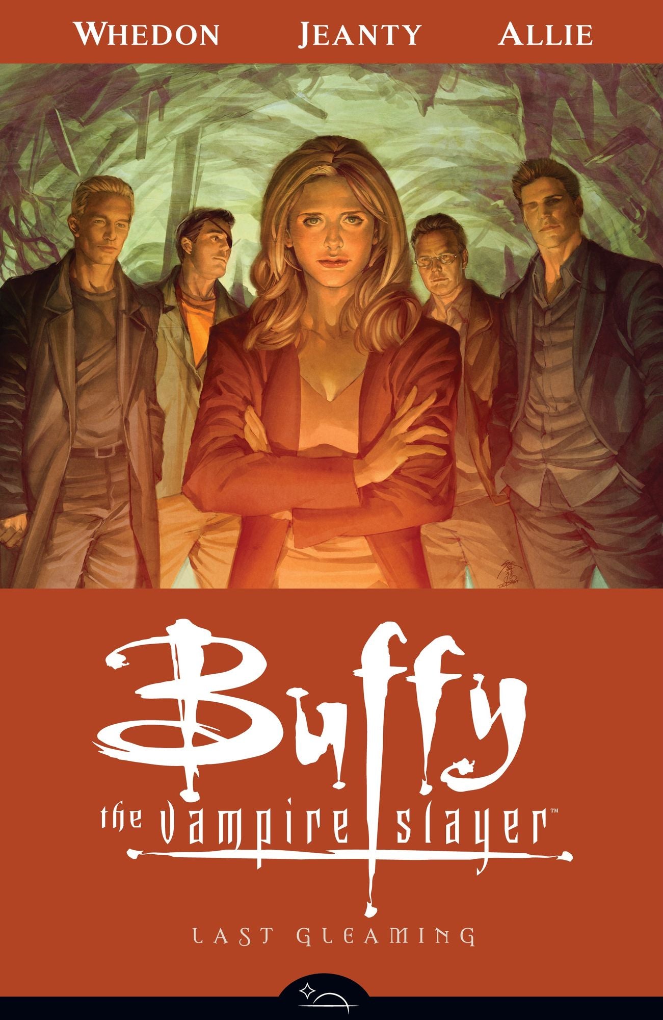 Buffy the Vampire Slayer Season Eight, Volume 8: Last Gleaming