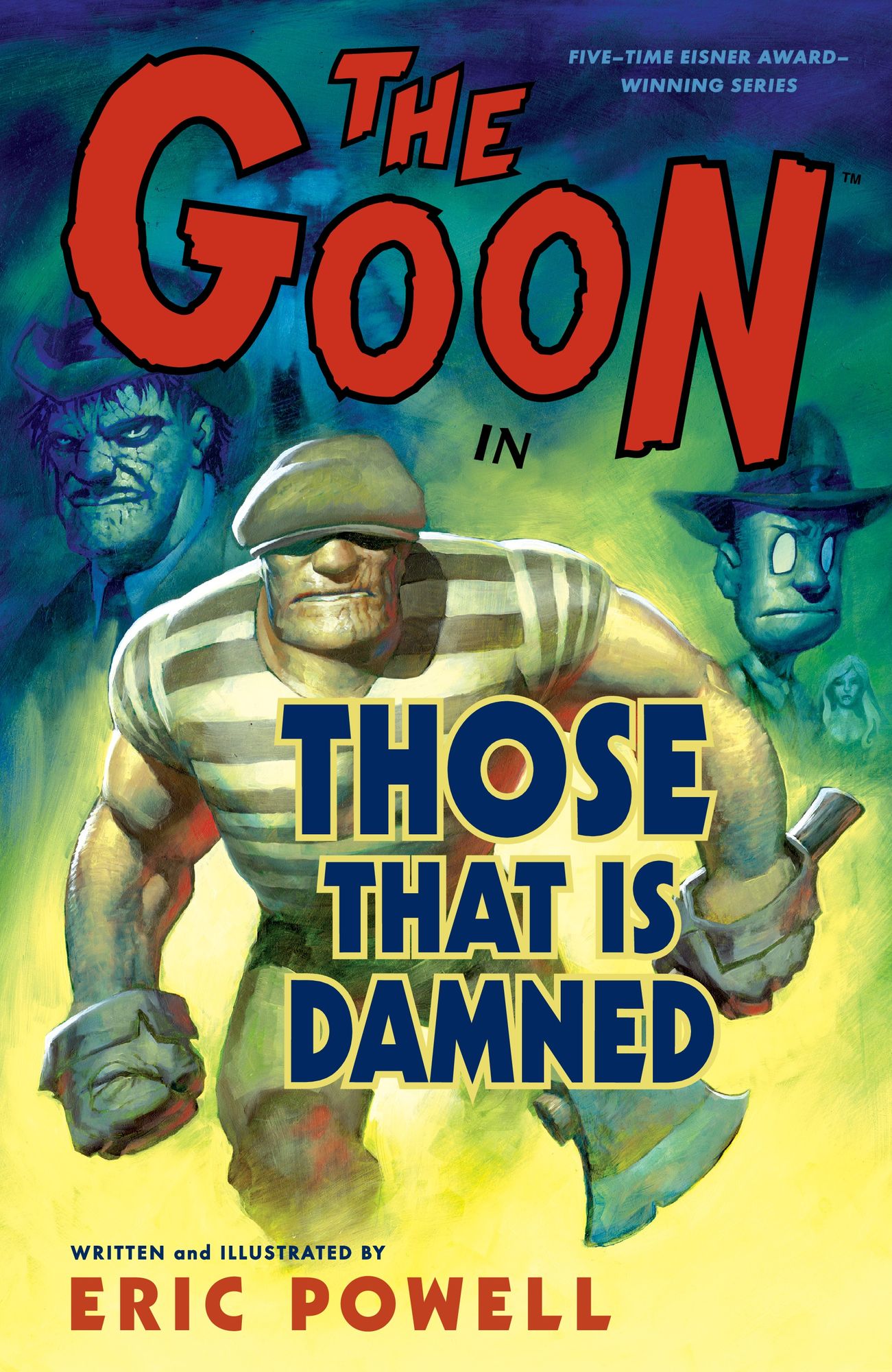 The Goon: Volume 8: Those That Is Damned