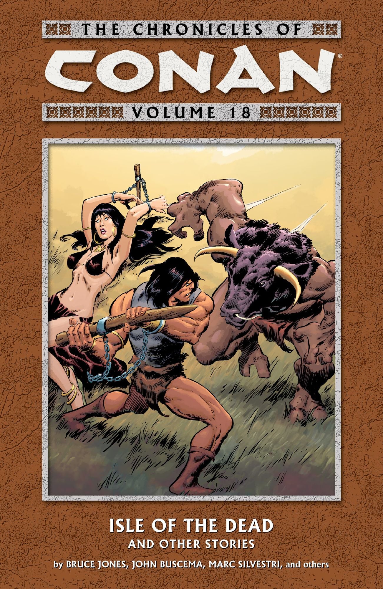Chronicles of Conan Volume 18: Isle of the Dead and Other Stories