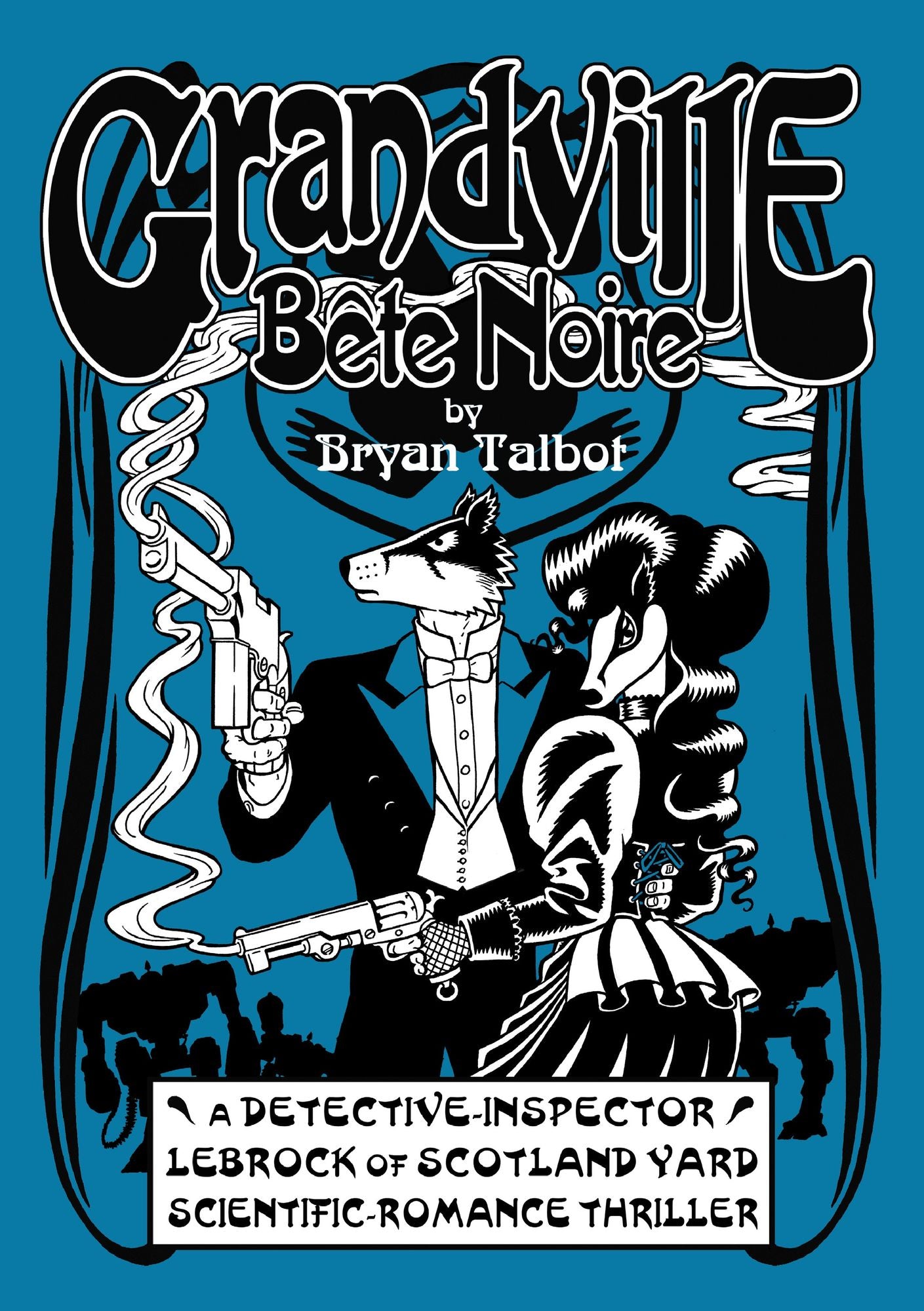 Grandville Bete Noir