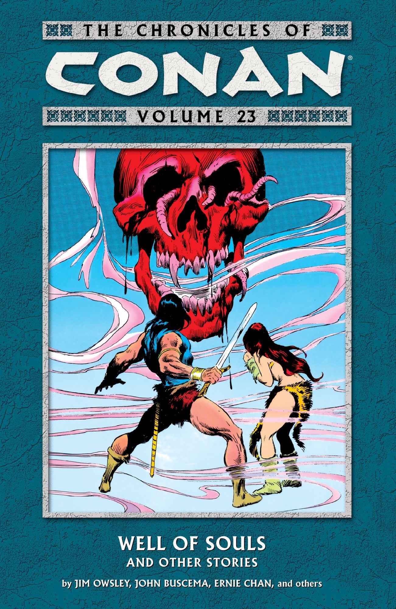 Chronicles of Conan Volume 23: Well of Souls and Other Stories