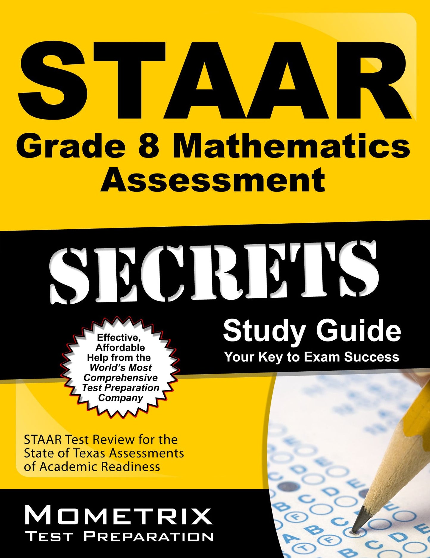 STAAR Grade 8 Mathematics Assessment Secrets Study Guide