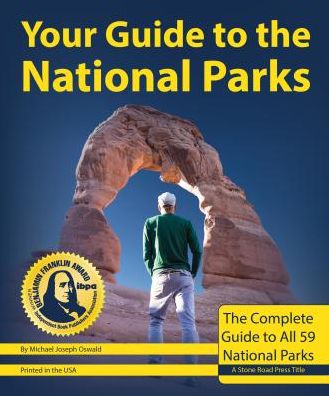 Your Guide to the National Parks