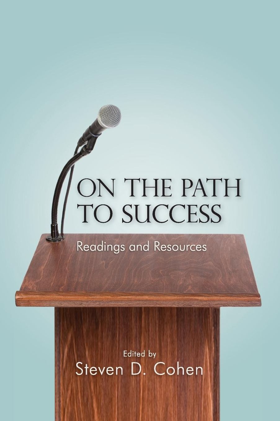 On the Path to Success