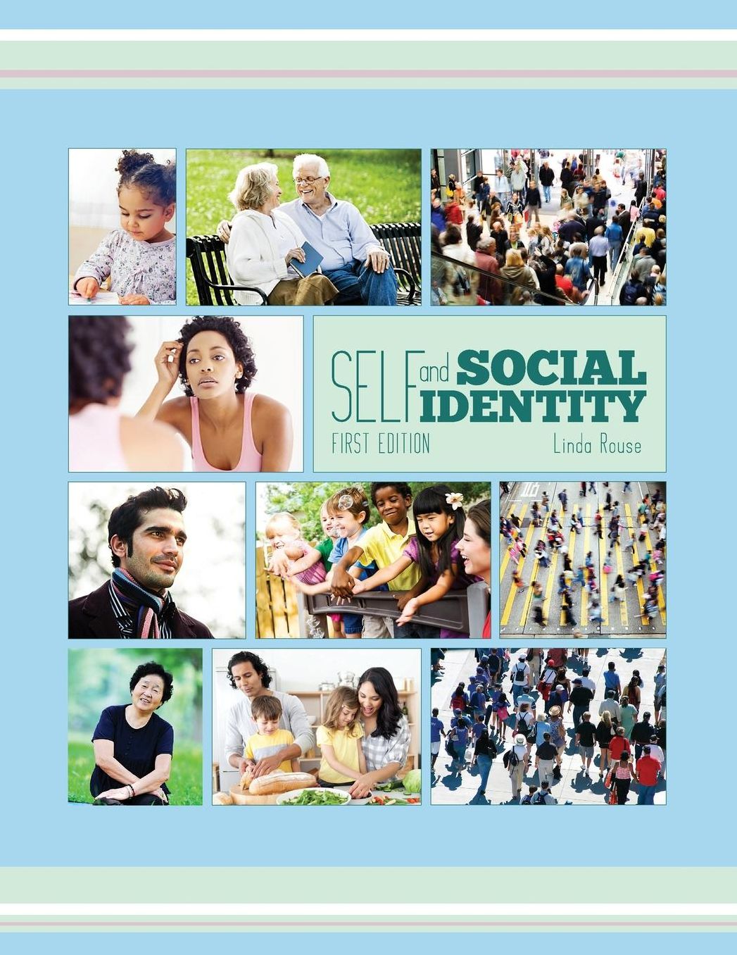 Self and Social Identity (Revised First Edition)
