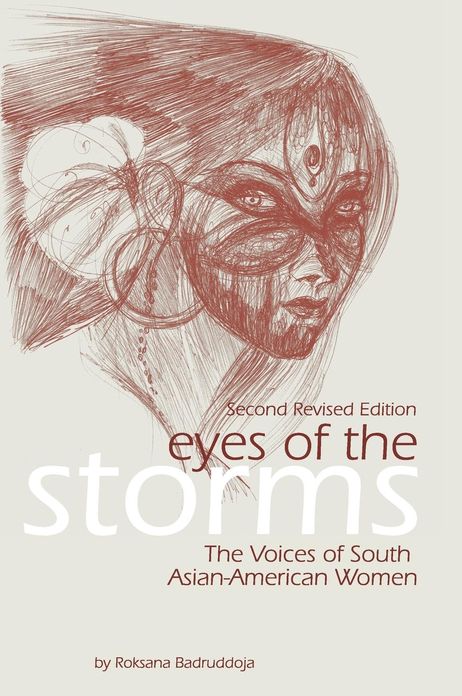 Eyes of a Storm-the Voices of South Asian-American Women (Second Revised Edition)