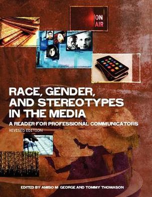 Race, Gender, and Stereotypes in the Media