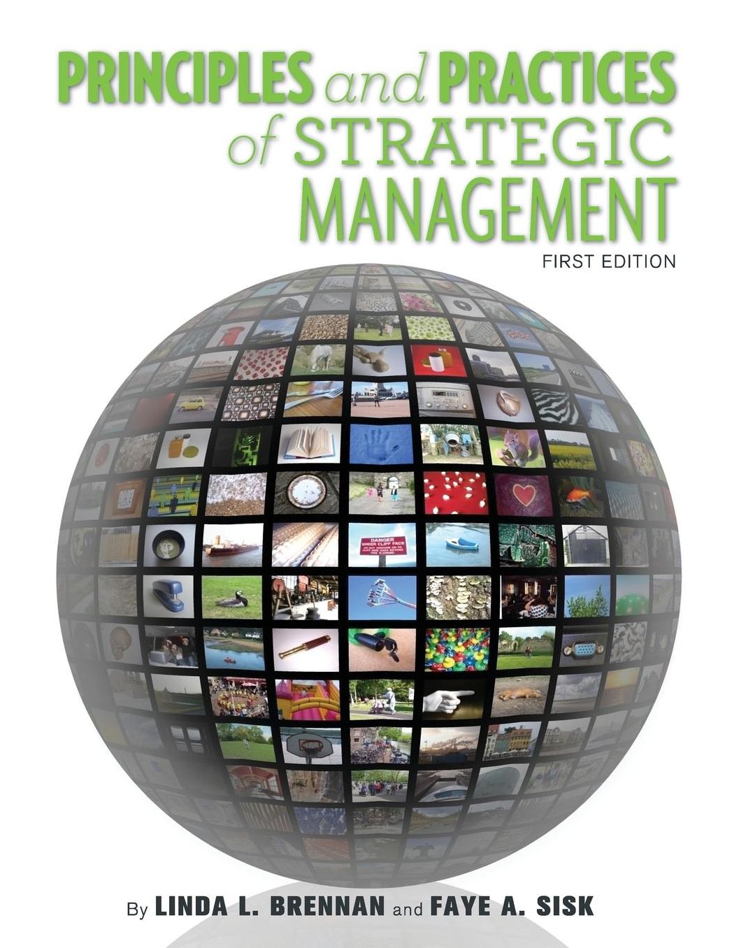 Practices and Principles of Strategic Management