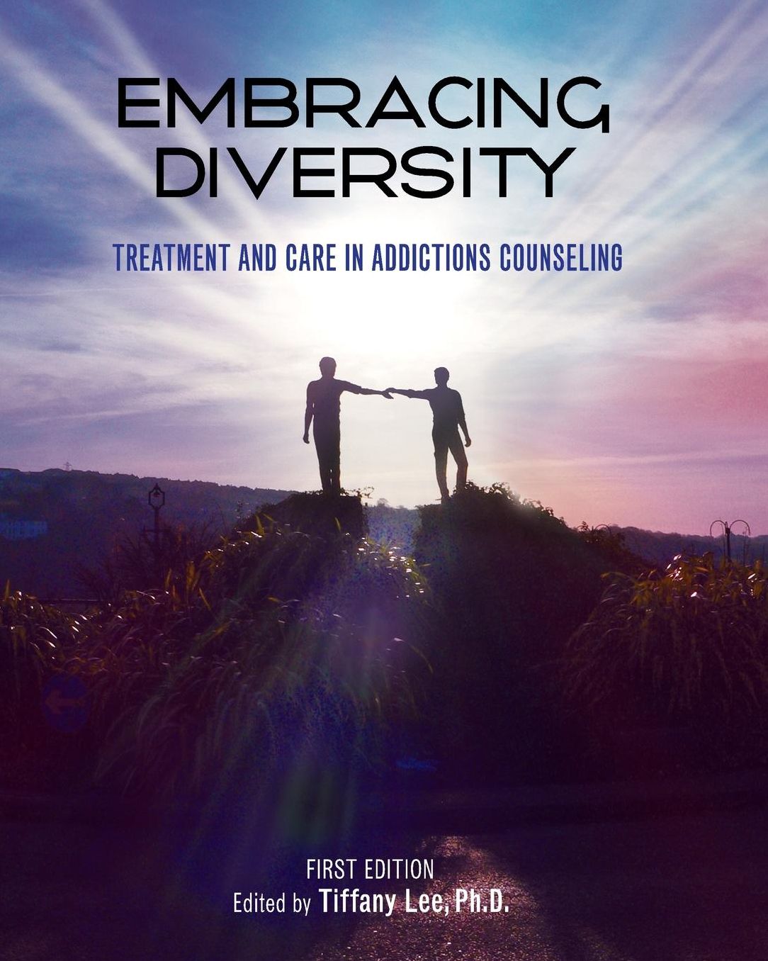 Embracing Diversity: Treatment and Care in Addictions Counseling