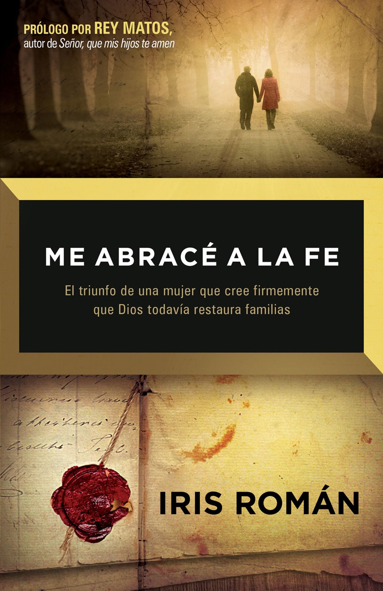 Me abracé a la fe: Y Dios restauró todo lo que se había perdido