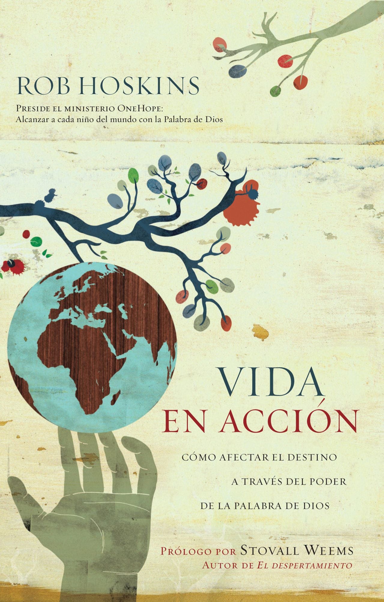 Vida en Acción: Cómo afectar el destino a través del poder de la Palabra de Dios