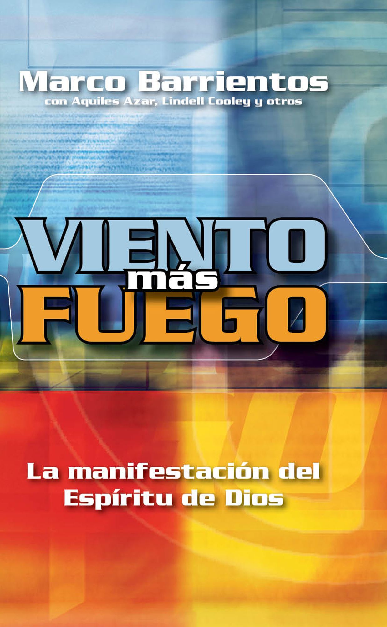 Viento más fuego - Pocket Book: La manifestación del Espíritu de Dios