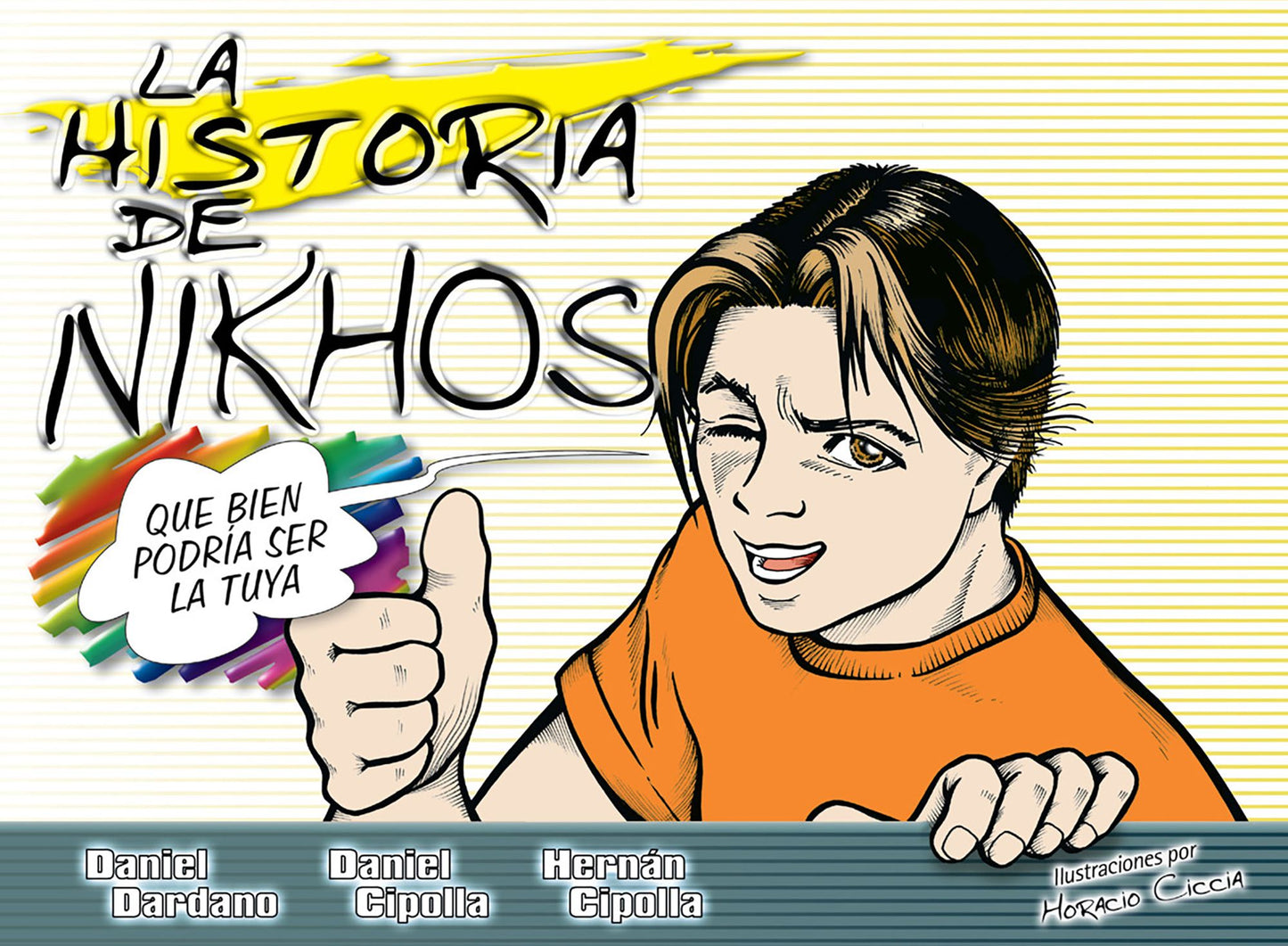 La historia de Nikhos: Que bien podria ser la tuya