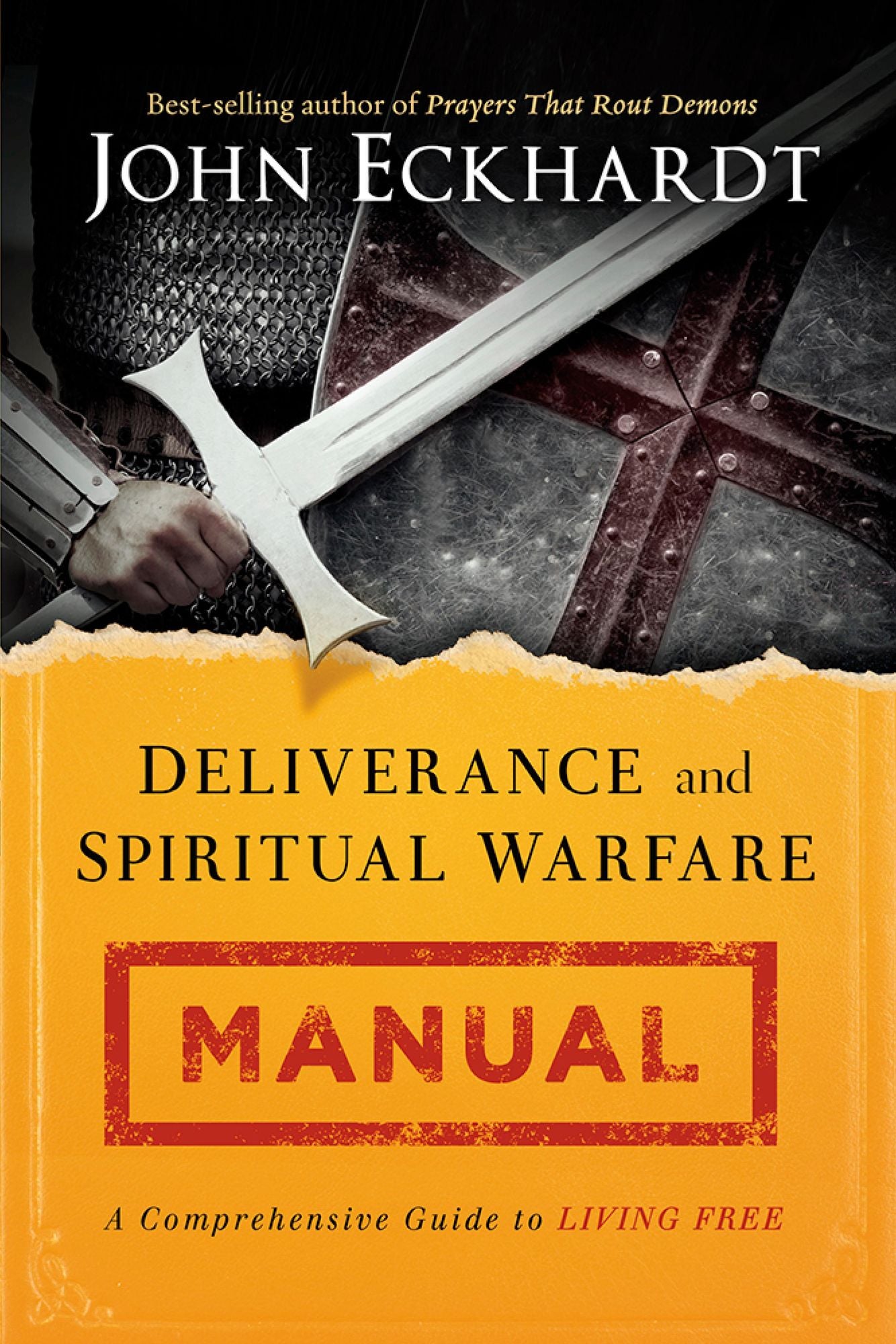 Deliverance and Spiritual Warfare Manual: A Comprehensive Guide to Living Free