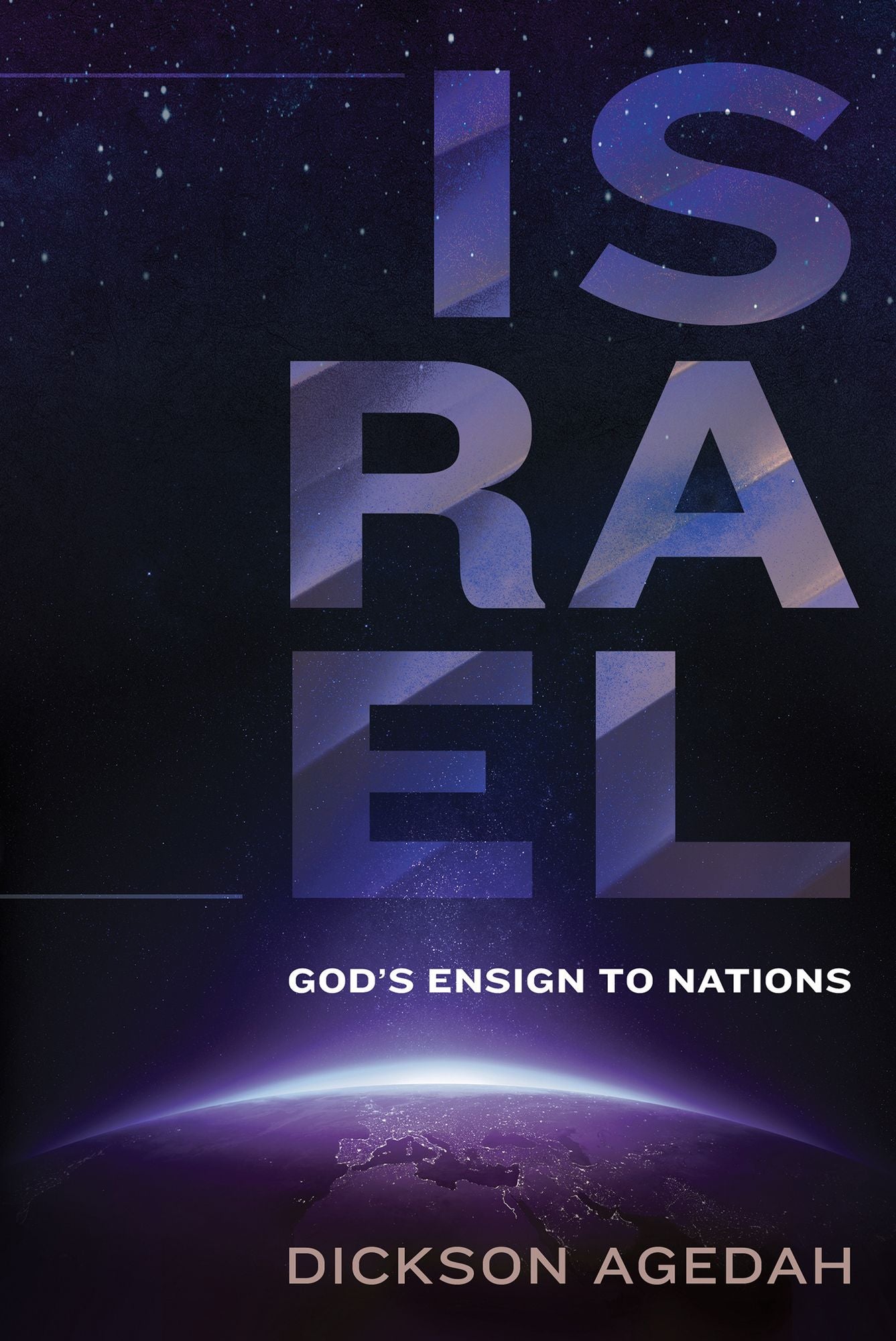 Israel: God's Ensign to Nations