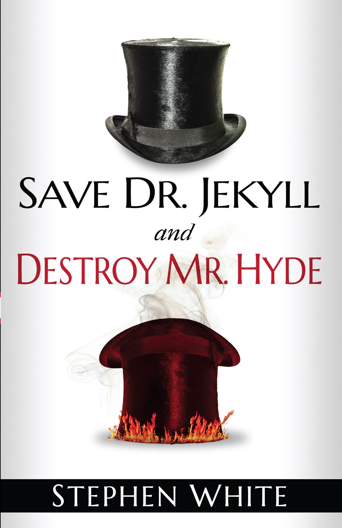 Save Dr. Jekyll and Destroy Mr. Hyde