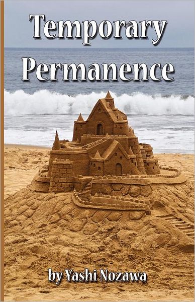 Temporary Permanence