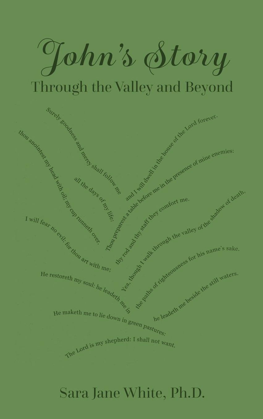 John's Story: Through the Valley and Beyond