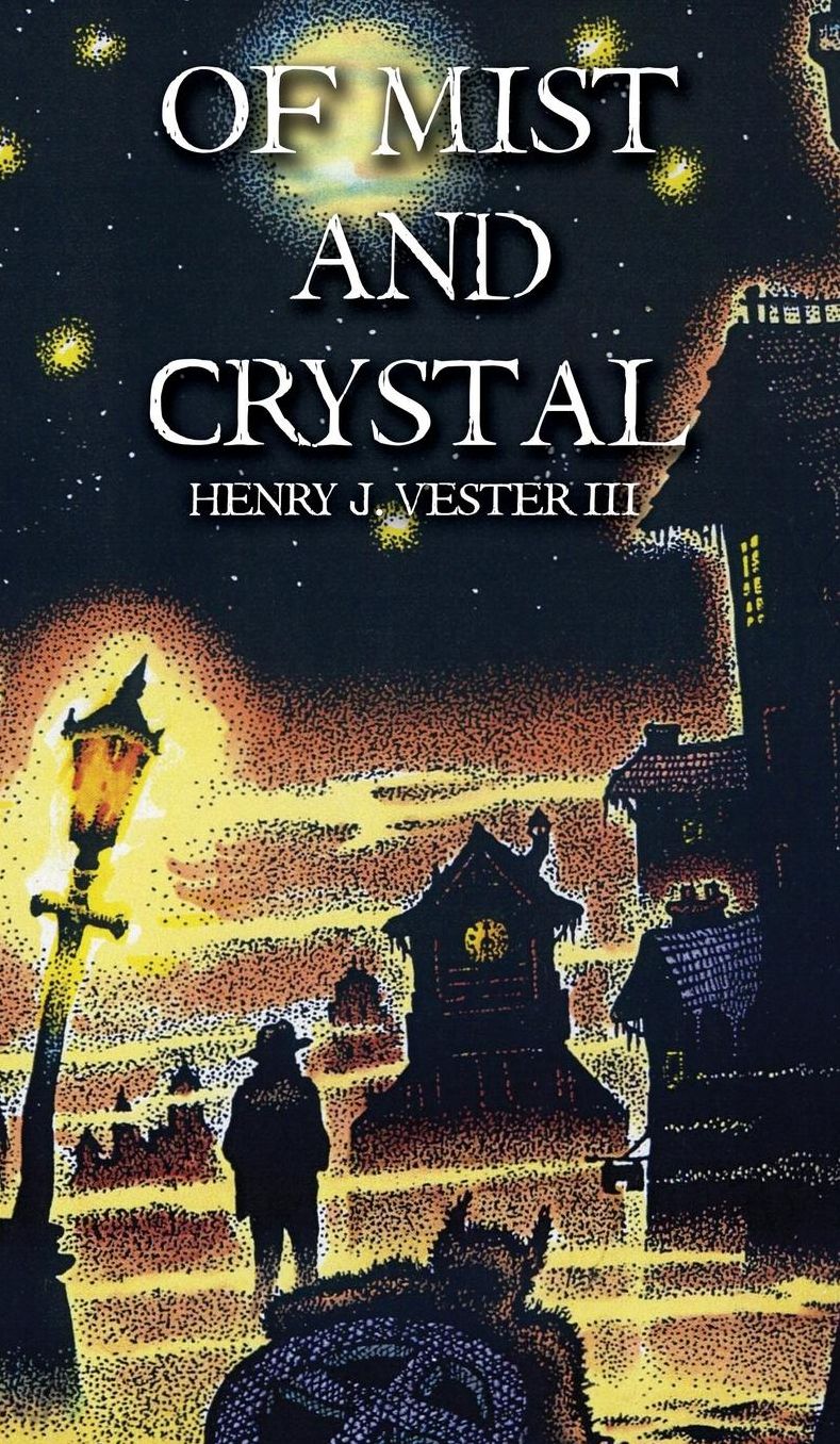 Of Mist and Crystal