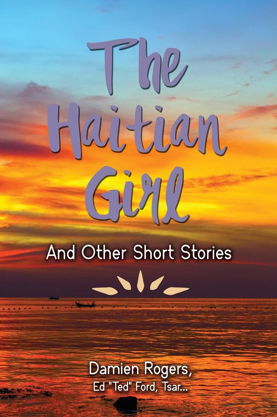 The Haitian Girl And Other Short Stories