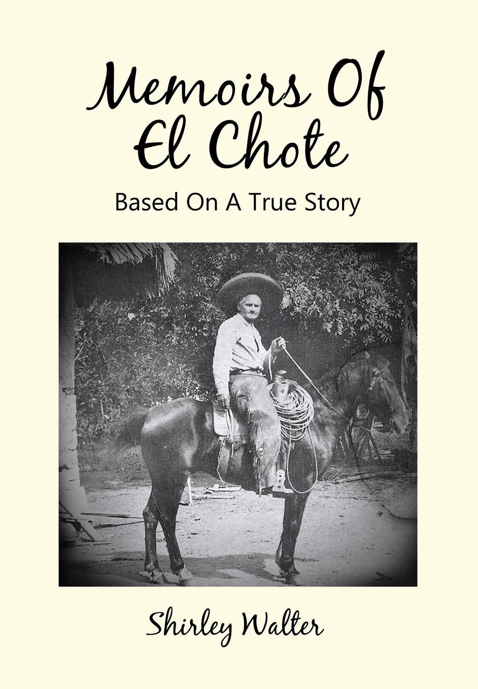 Memoirs Of El Chote
