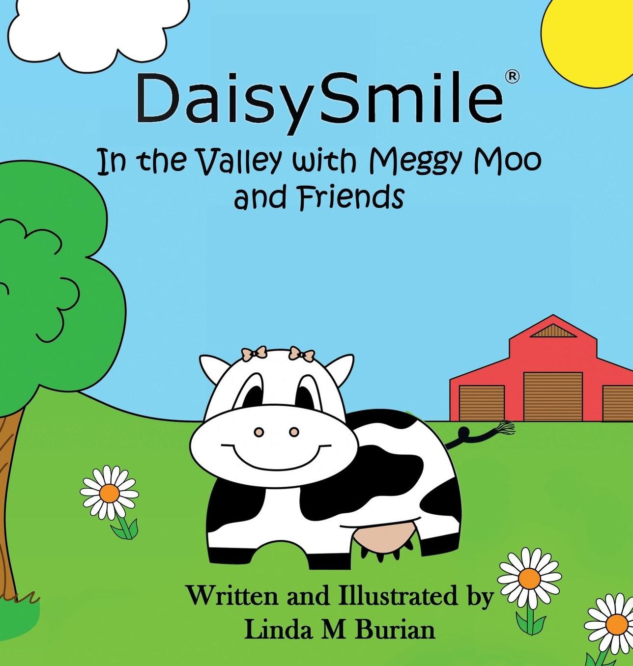 DaisySmile: In the Valley with Meggy Moo and Friends