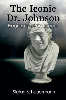 The Iconic Dr. Johnson: Biography of an Image