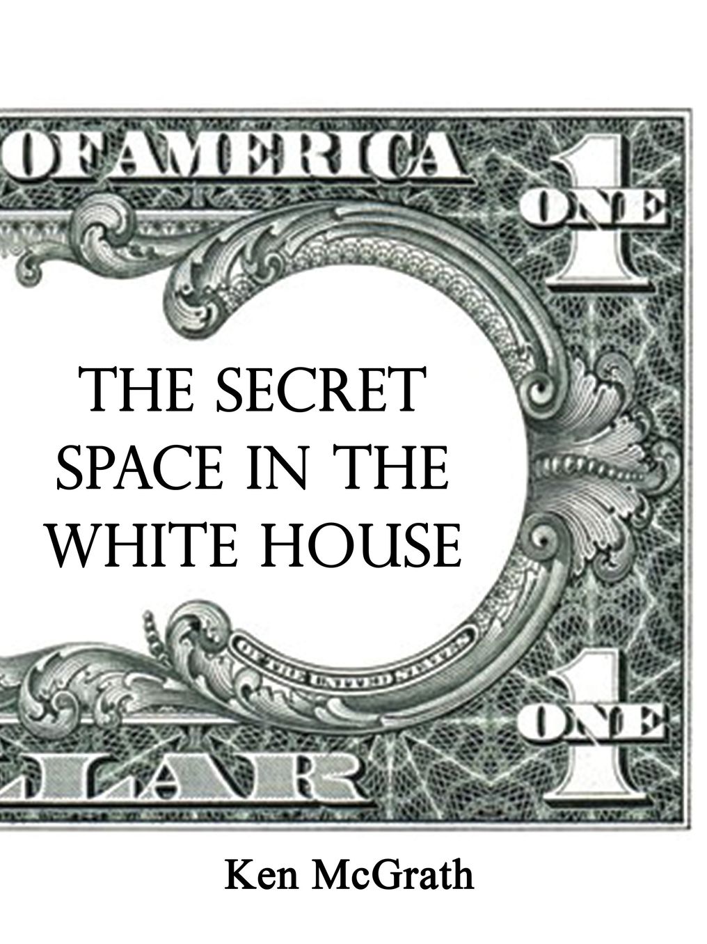 The Secret Space in the White House