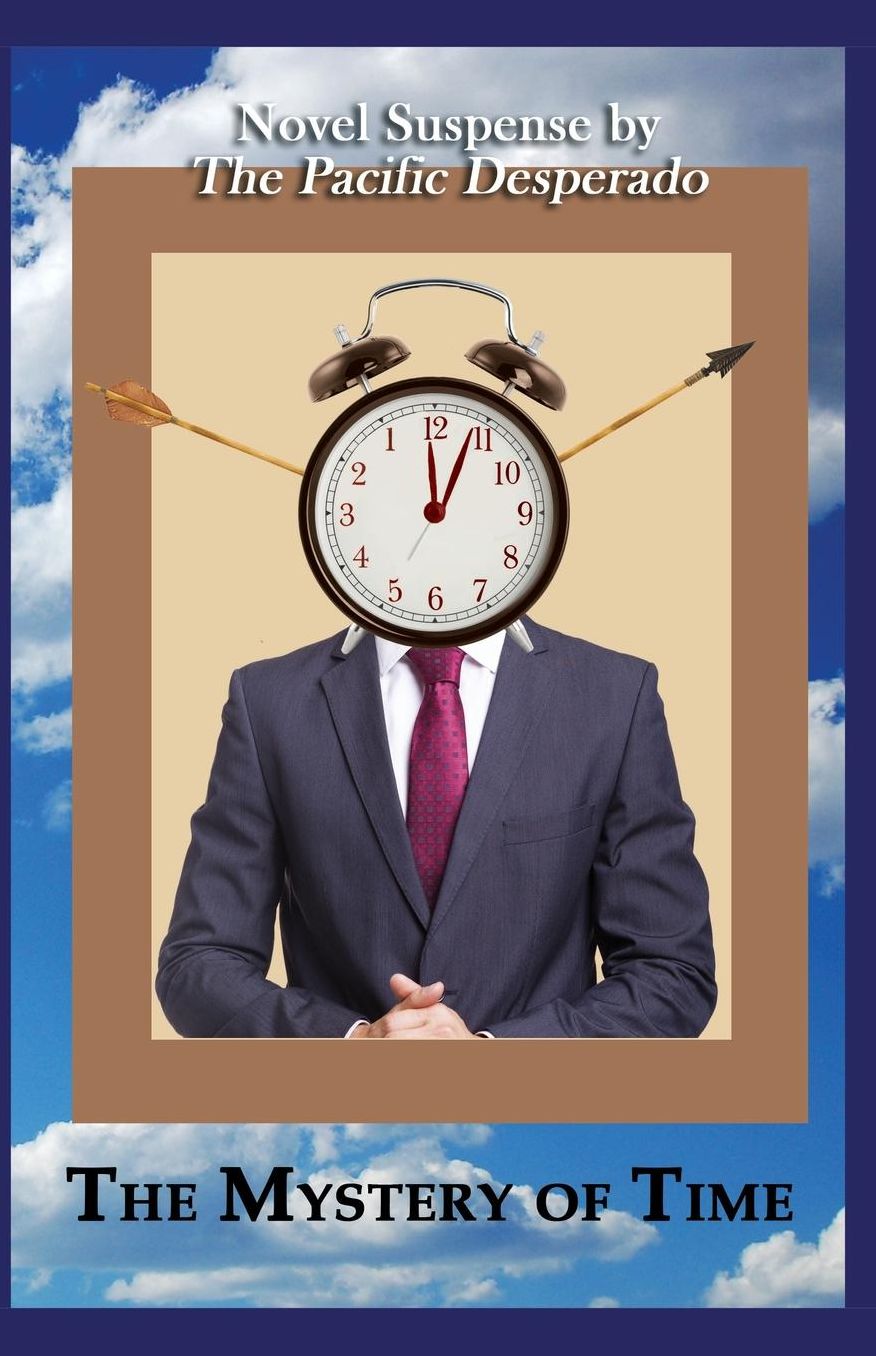 The Mystery of Time: Novel Suspense