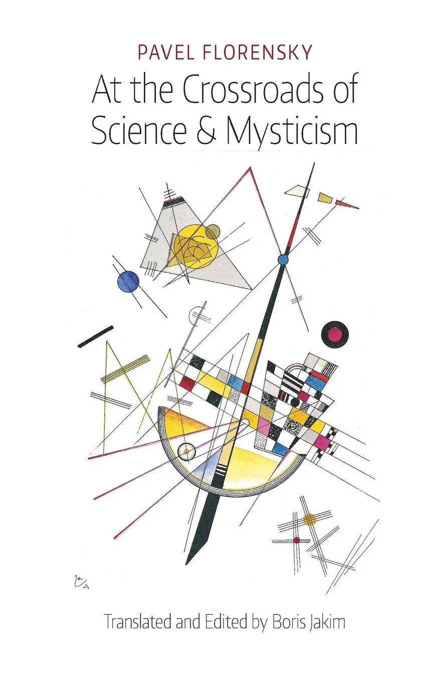 At the Crossroads of Science & Mysticism: On the Cultural-Historical Place and Premises of the Christian World-Understanding