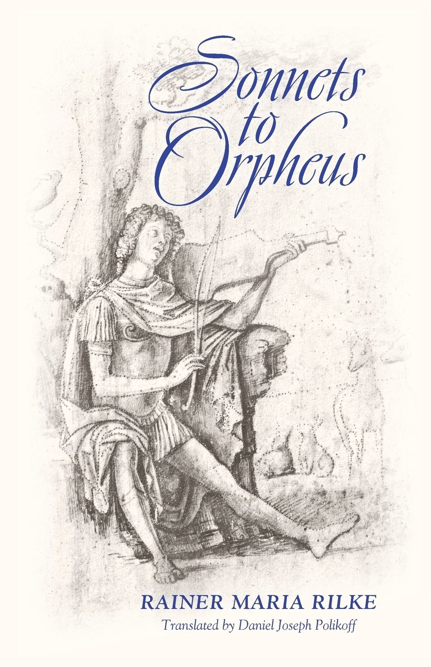 Sonnets to Orpheus (Bilingual Edition)