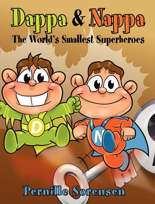 DAPPA & NAPPA: The World's Smallest Superheroes