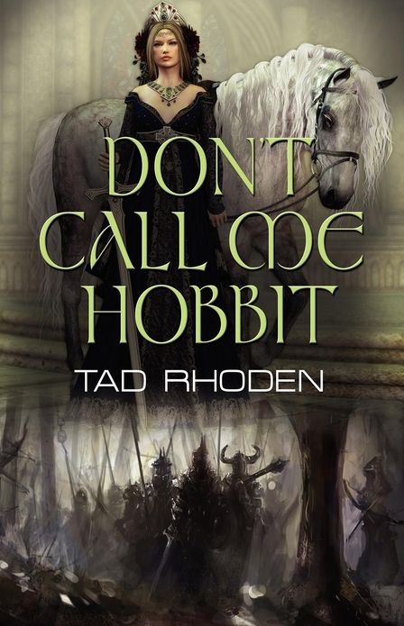 Don't Call Me Hobbit