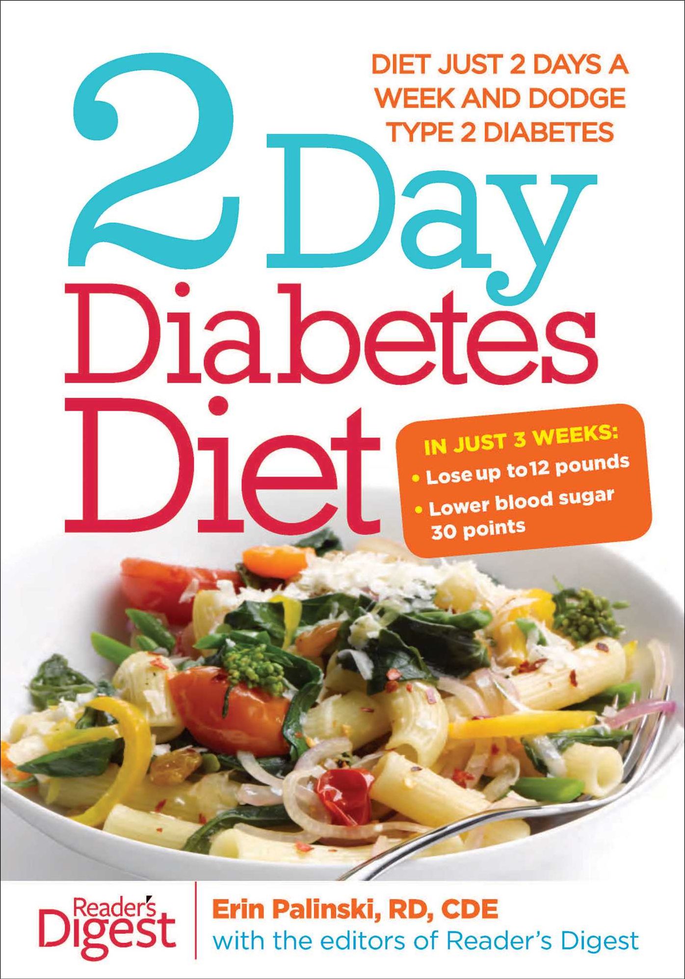 2-Day Diabetes Diet: Power Burn Just 2 Days a Week to Drop the Pounds