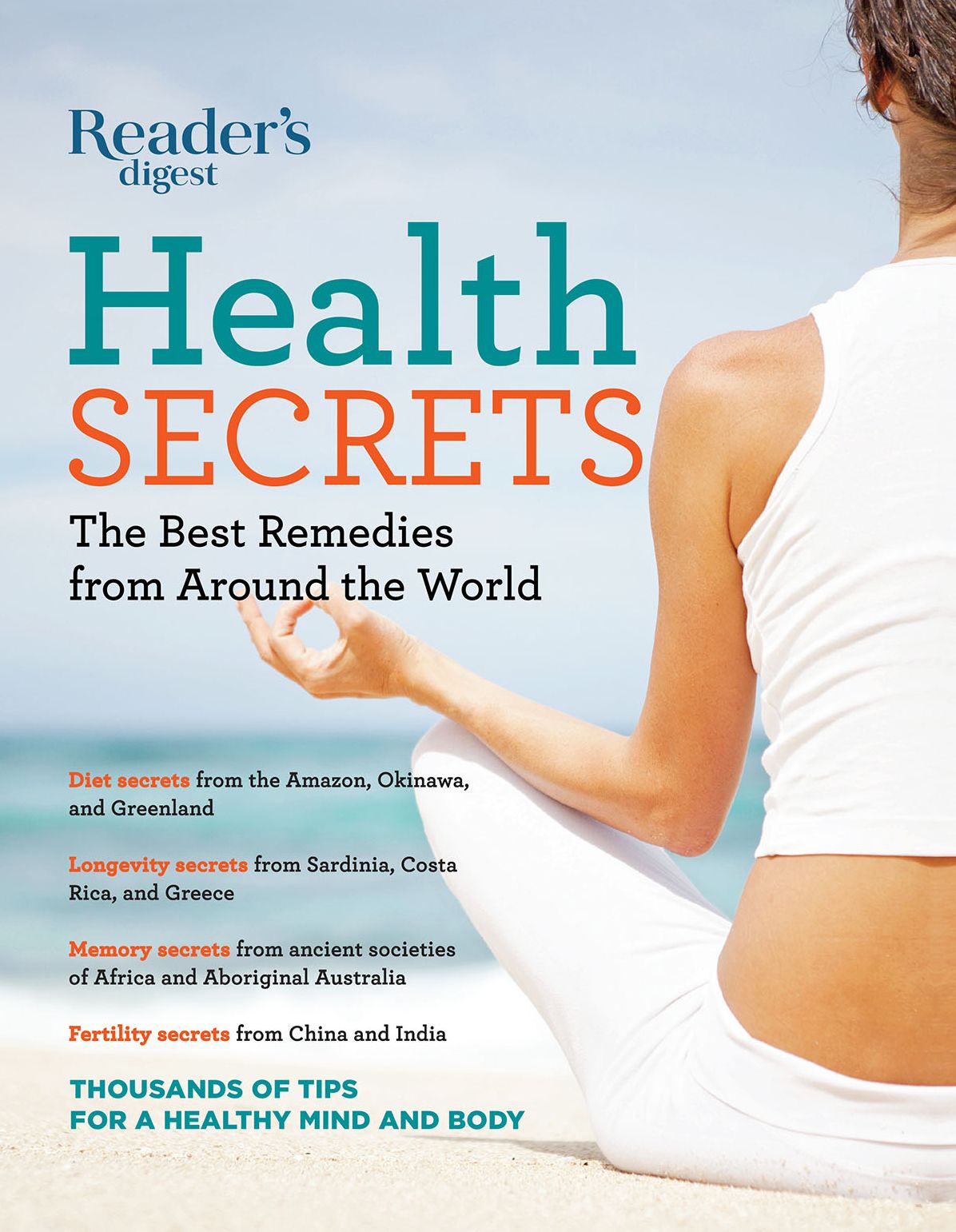 Health Secrets: The Best Remedies from Around the World