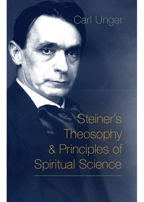 Steiner's Theosophy and Principles of Spiritual Science