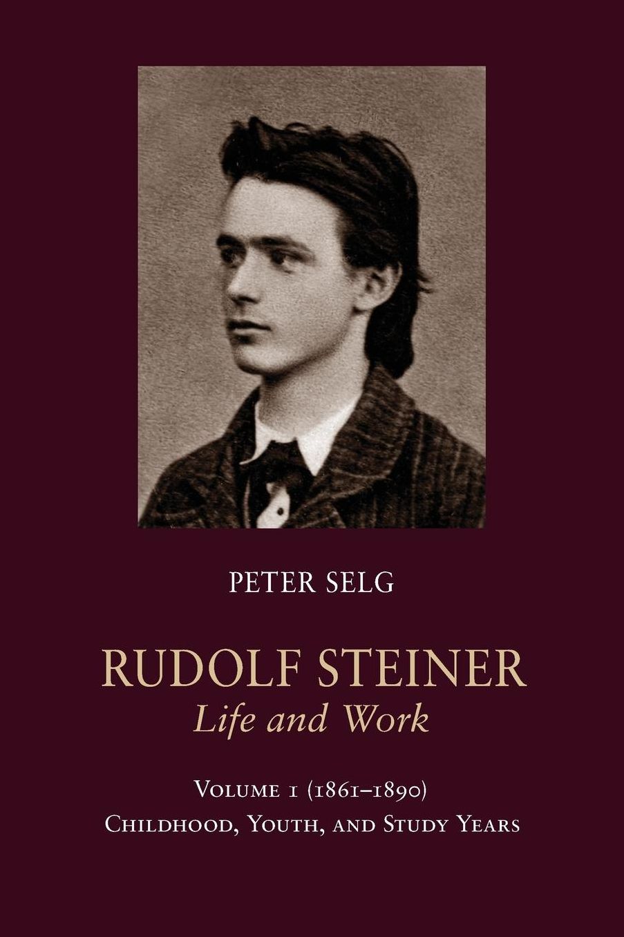 Rudolf Steiner, Life and Work: 1861-1890: Childhood, Youth, and Study Years