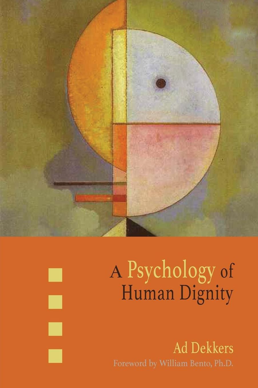 A Psychology of Human Dignity