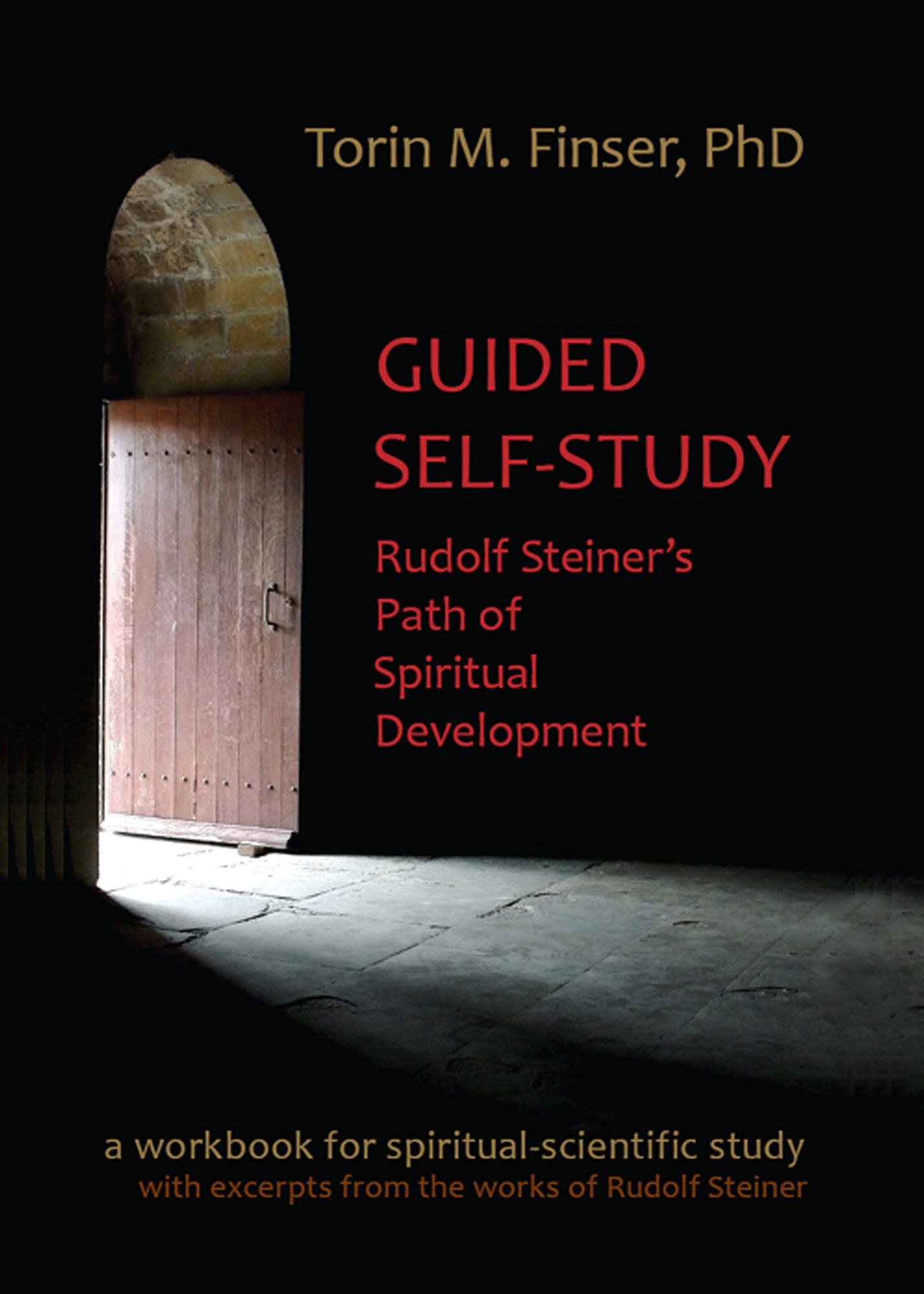Guided Self-Study: Rudolf Steiner's Path of Spiritual Development