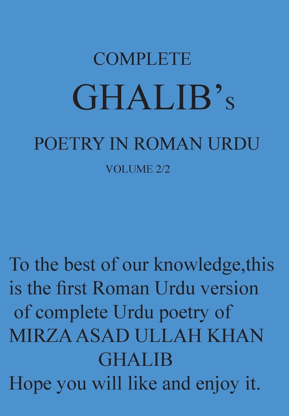 Complete Ghalib's Poetry in Roman Urdu: urdu poetry