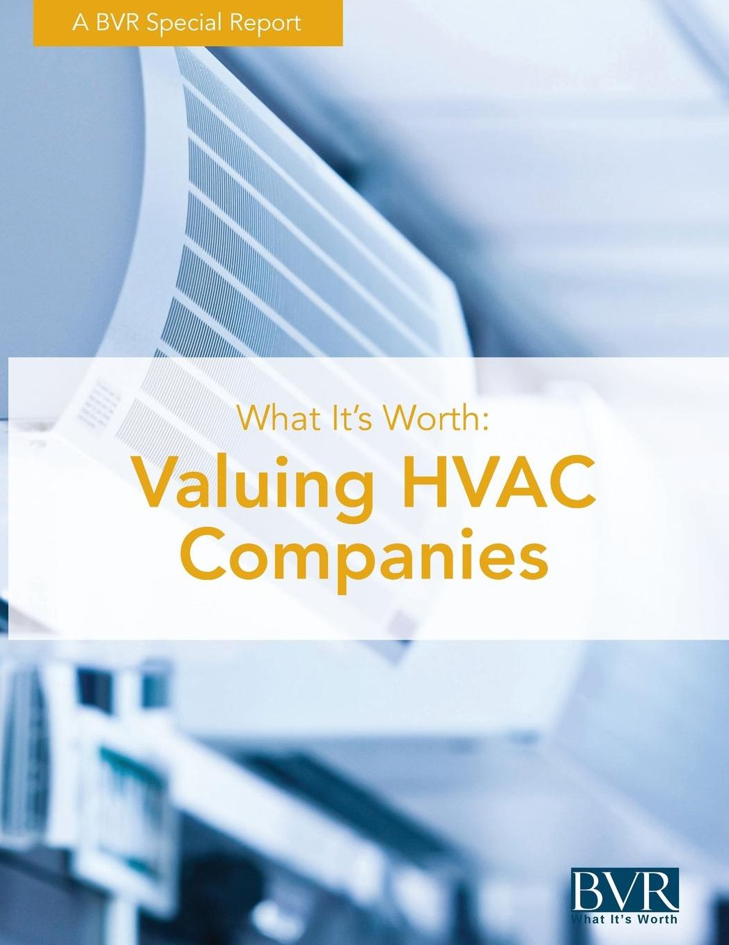 What It's Worth: Valuing HVAC Companies