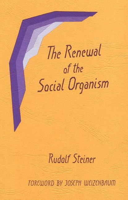 The Renewal of the Social Organism