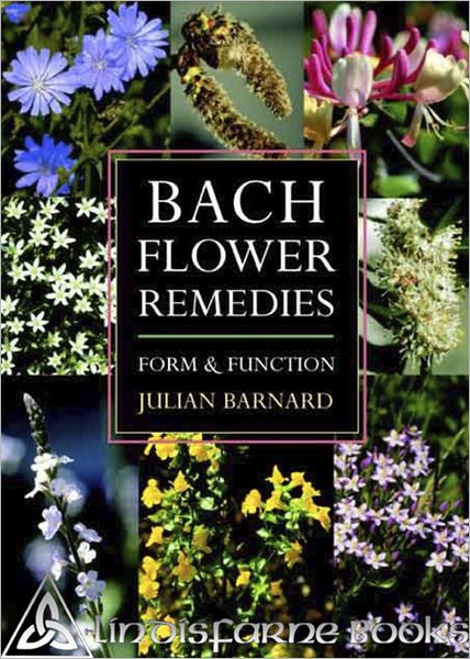 Bach Flower Remedies Form and Function