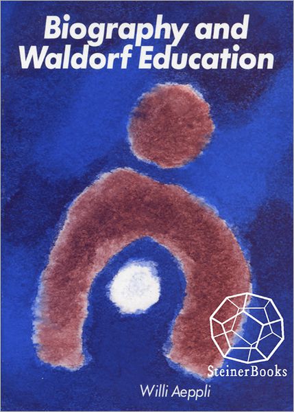 Biography and Waldorf Education