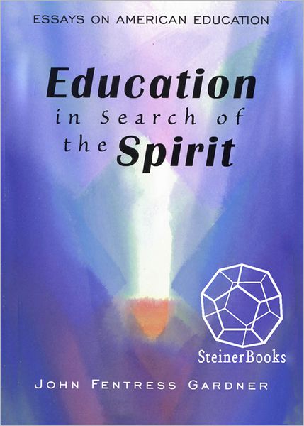 Education in Search of the Spirit