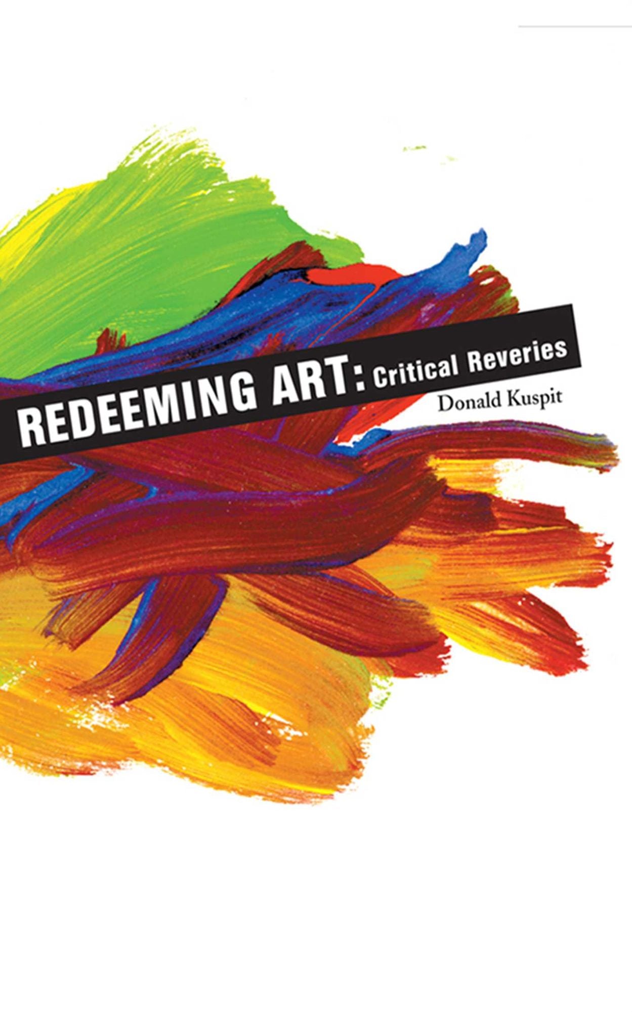 Redeeming Art: Critical Reveries