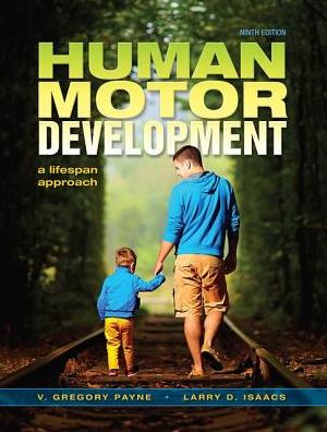 Human Motor Development: Lifespan Approach