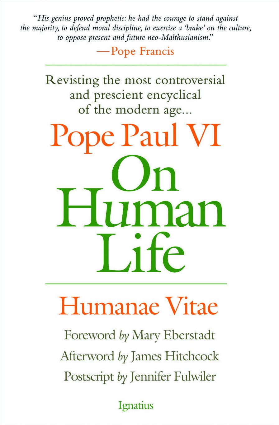 On Human Life: Humanae Vitae