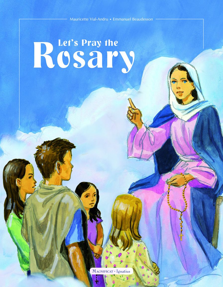Let's Pray the Rosary