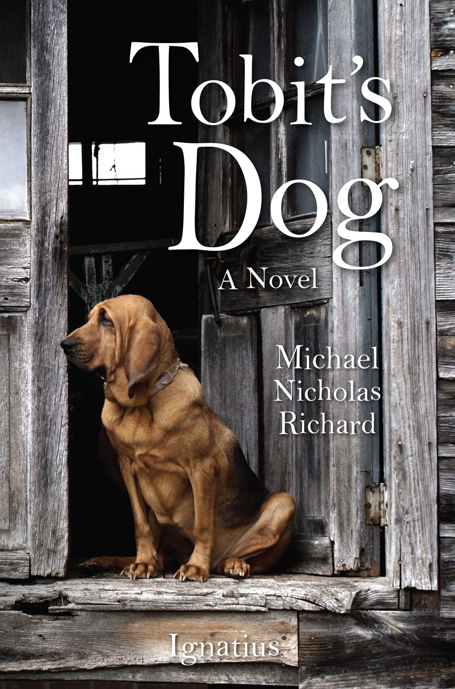 Tobit's Dog: A Novel
